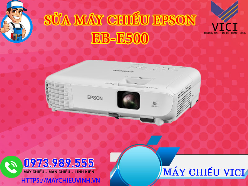 sửa máy chiếu epson eb-e500